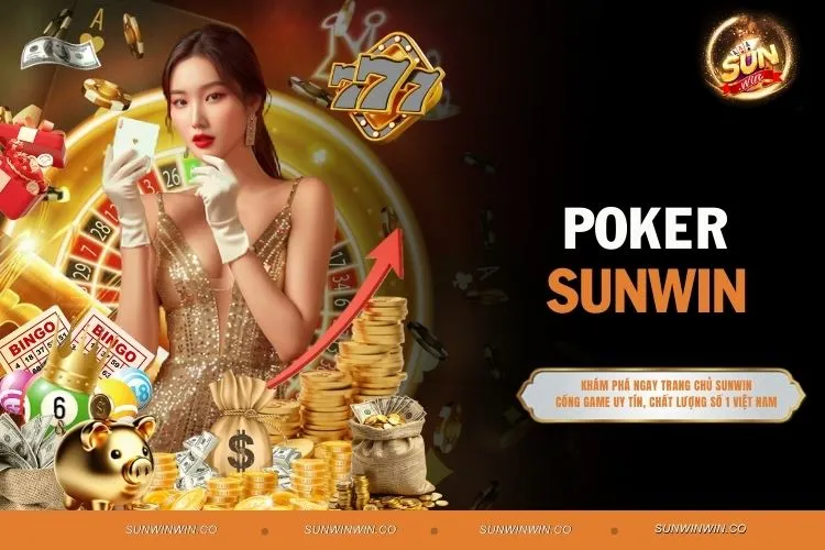 Poker Cần Những Kỹ Năng Gì Để Thành Cao Thủ Tại Sunwin?